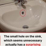 The small hole on the sink, which might seem unnecessary, actually serves a surprising function!