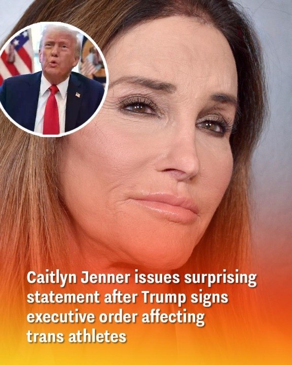 Caitlyn Jenner Makes An Unexpected Comment Following Trump’s Signing Of An Executive Order Impacting Trans Athletes