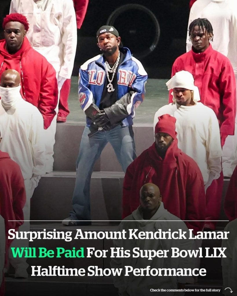 Did Kendrick Lamar Get Paid for His Super Bowl LIX Halftime Show?