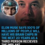 Elon Musk Predicts Brain Chips Will Be in ‘Hundreds of Millions’ of People Within 20 Years