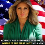 Nobody has seen her for 18 days, where is the First Lady Melania Trump – What we know