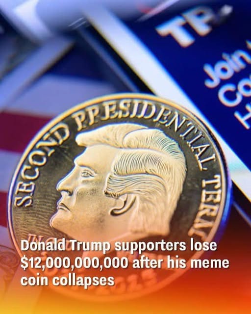 Trump supporters lose $12 billion as meme coin crashes